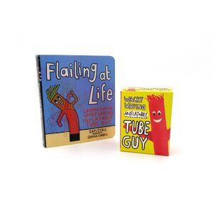 Flailing at Life: Lessons from the Wacky Waving Inflatable Tube Guy by Sam Stall